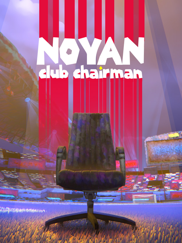 Noyan: Club Chairman